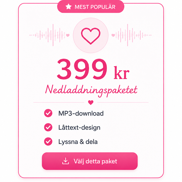 Nedladdningspaketet – Personlig låt, Nerladdning & Låttext Design (Utskriftformat)